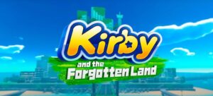 Mastering Kirby and the Forgotten Land: Top Tips and Tricks for Every Adventurer