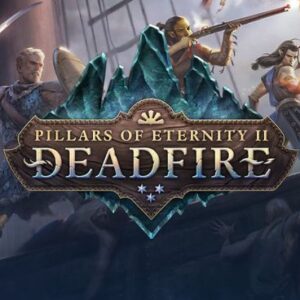 Mastering Pillars of Eternity II: Deadfire – The Ultimate Guide to the Best Builds